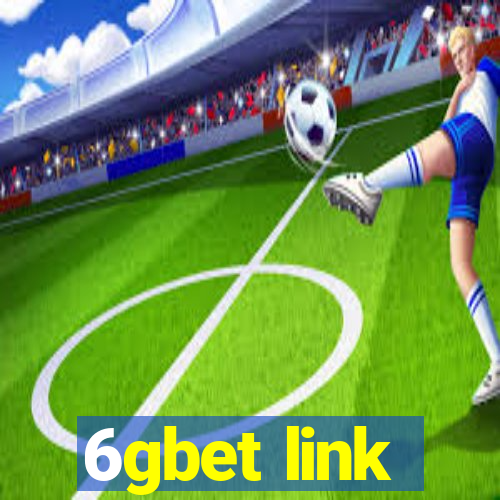 6gbet link
